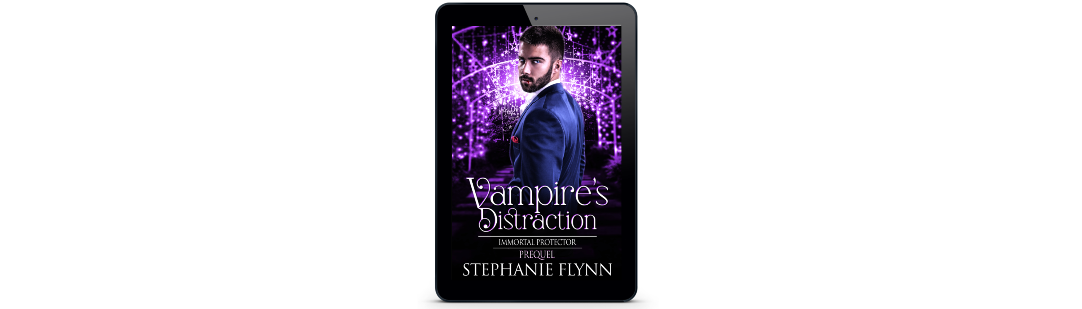 Vampire's Distraction, Immortal Protector Book 0.5 by Stephanie Flynn.