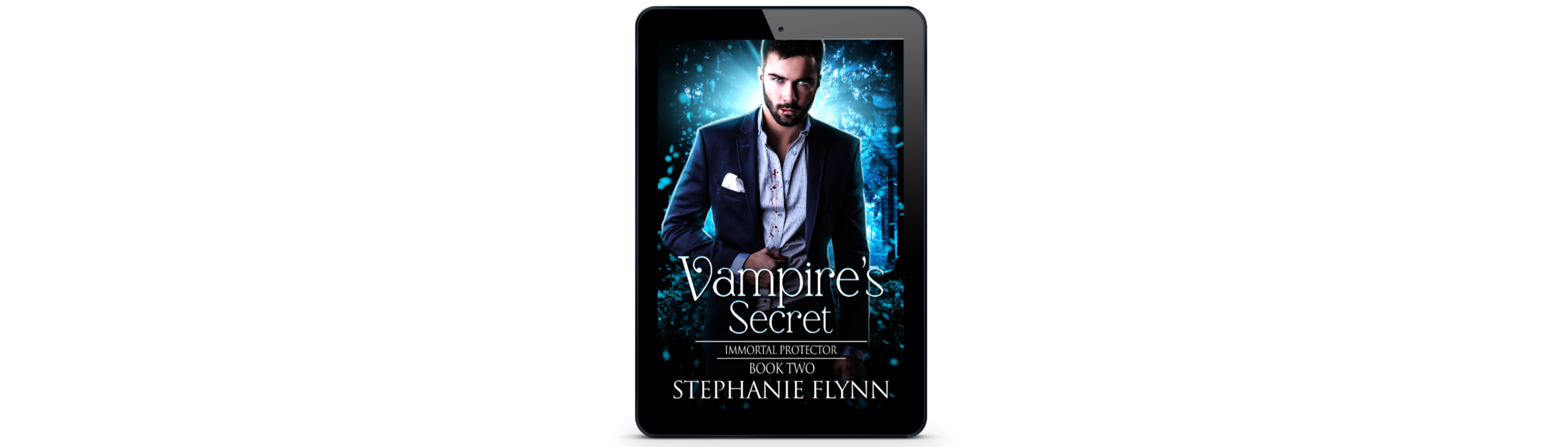 Vampire's Secret, Immortal Protector Book 2 by Stephanie Flynn.